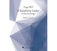 Sech Geistliche Lieder/Six Sacred Songs. Mixed Choir A Cappella. Choral Score