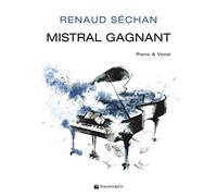 Sechan Renaud - Mistral Gagnant (Piano, Voce)