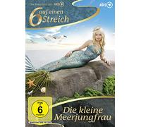 Sechs auf einen Streich - Die kleine Meerjungfrau