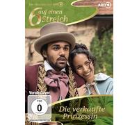 Sechs auf einen Streich - Die verkaufte Prinzessin