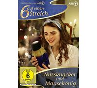 Sechs auf einen Streich - Nussknacker und Mäusekönig
