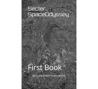 Secler SpaceOdyssey: First Book