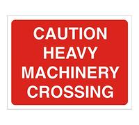 Seco Caution Heavy Machinery Crossing Sign, 600mm x 450mm - 4mm Fluted Board