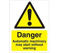 Seco Danger Automatic Machinery May Start Without Warning Sign,