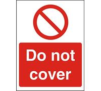 Seco Do Not Cover Sign, 200mm x 300mm - 1mm Semi Rigid Plastic