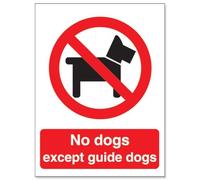 Seco No Dogs Except Guide Dogs Sign, 300mm x 400mm - Self Adhesive Vinyl