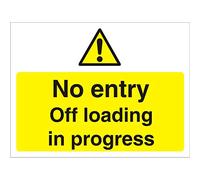 Seco No Entry Off Loading in Progress Sign, 600mm x 450mm - 4mm Fluted Board