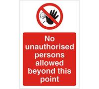 Warning Sign No Unauthorised Persons Freestanding PVC (Polyvinyl Chloride) 60 x 40 cm