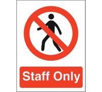 Prohibition Sign Staff Only Self Adhesive PVC 15 x 20 cm