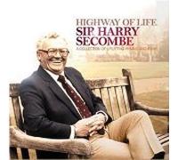 Secombe, Harry - Highway Of Life