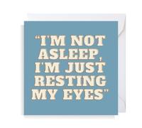 Second Ave Funny Resting My Eyes Square Card Birthday Father's Day Card
