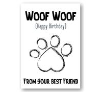Second Ave Funny Woof Woof Dog Best friend Happy Birthday Card