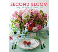 Second Bloom: Cathy Graham’s Art of the Table