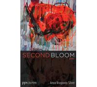 Second Bloom: Poems: 23 (Poiema Poetry)