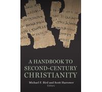 Second-Century Christianity : A Sourcebook