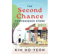 Second Chance Convenience Store : A Novel by Kim Ho-Yeon (2025, Trade Paperback)