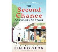 Second Chance Convenience Store : a Novel - NEW Kim Ho-Yeon 2025