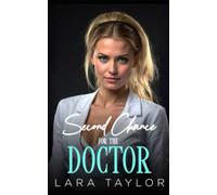 Second Chance for the Doctor: Second Chance at Love Lesbian Romance