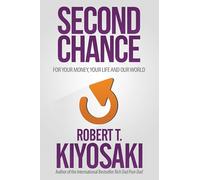 Second Chance: for Your Money, Your Life and Our World
