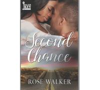 Second Chance: New Beginnings Series Book Two