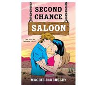 Second Chance Saloon: The must-read spicy cowboy romance, NEW for 2026! (The Cowboy Romance Collection)