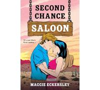 Second Chance Saloon: Your next spicy cowboy romance obsession, perfect for fans of Lyla Sage and Elise Silver (The Cowboy Romance Collection)