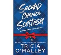 Second Chance Scottish: a small-town Christmas romance