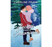 Second Chance Snowmance