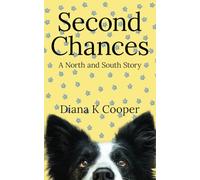 Second Chances: A North and South Story