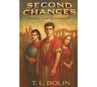 Second Chances The Beginnings