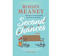 Second Chances : The brand new heartwarming read from the bestselling author of Moving On