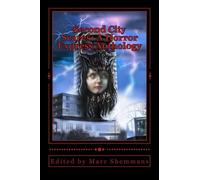 Second City Scares: A Horror Express Anthology
