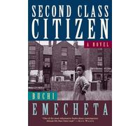 Second Class Citizen: A Novel