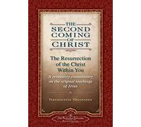 Second Coming of Christ : The Resurrection of the Christ Within You: Paperback, 2-volume, slip-cased edition: The Resurrection of the Christ Within ... within You Two-Volume Slipcased Paperback