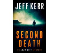 Second Death : A modern Western crime thriller with small-town secrets
