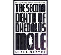 Second Death Of Daedalus Mole