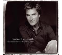 Second Decade 1993-2003 by Smith, Michael W. (2003) Audio CD