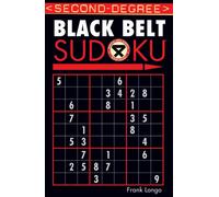 Second-Degree Black Belt Sudoku®