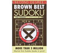 Second-Degree Brown Belt Sudoku® (Martial Arts Puzzles Series)