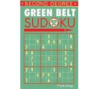 Second-Degree Green Belt Sudoku® (Martial Arts Puzzles Series)