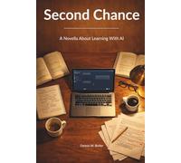 Second Draft: A Novella About Learning With AI
