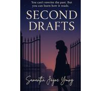 Second Drafts (Shadows & Signatures)