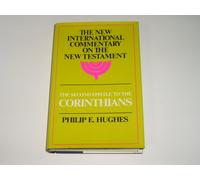 Second Epistle to the Corinthians (New International Commentary on the New Testament)