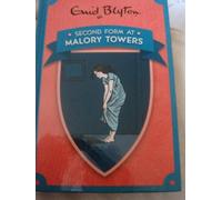 Second Form at Malory Towers (Enid Blyton's Malory Towers)