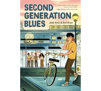 Second Generation Blues: A Graphic Novel