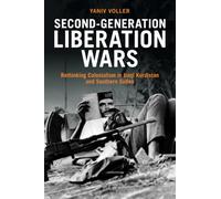 Second-Generation Liberation Wars: Rethinking Colonialism in Iraqi Kurdistan and Southern Sudan (Intelligence and National Security in Africa and the Middle East)