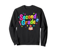 Second Grade Back To School Teacher Student Happy Day Sweatshirt