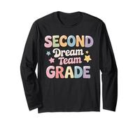 Second Grade Dream Team First Day 2nd Grade Teachers Gifts Long Sleeve T-Shirt