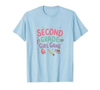 Second Grade Girl Gang: Fun School Squad for Young Girls T-Shirt, Men, Baby Blue, S