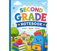 Second Grade Notebook: Primary Handwriting Paper for Kids: A Fun Primary Composition Notebook with Large Handwriting Lines for Second Grade Students | Cute School Journal for Writing